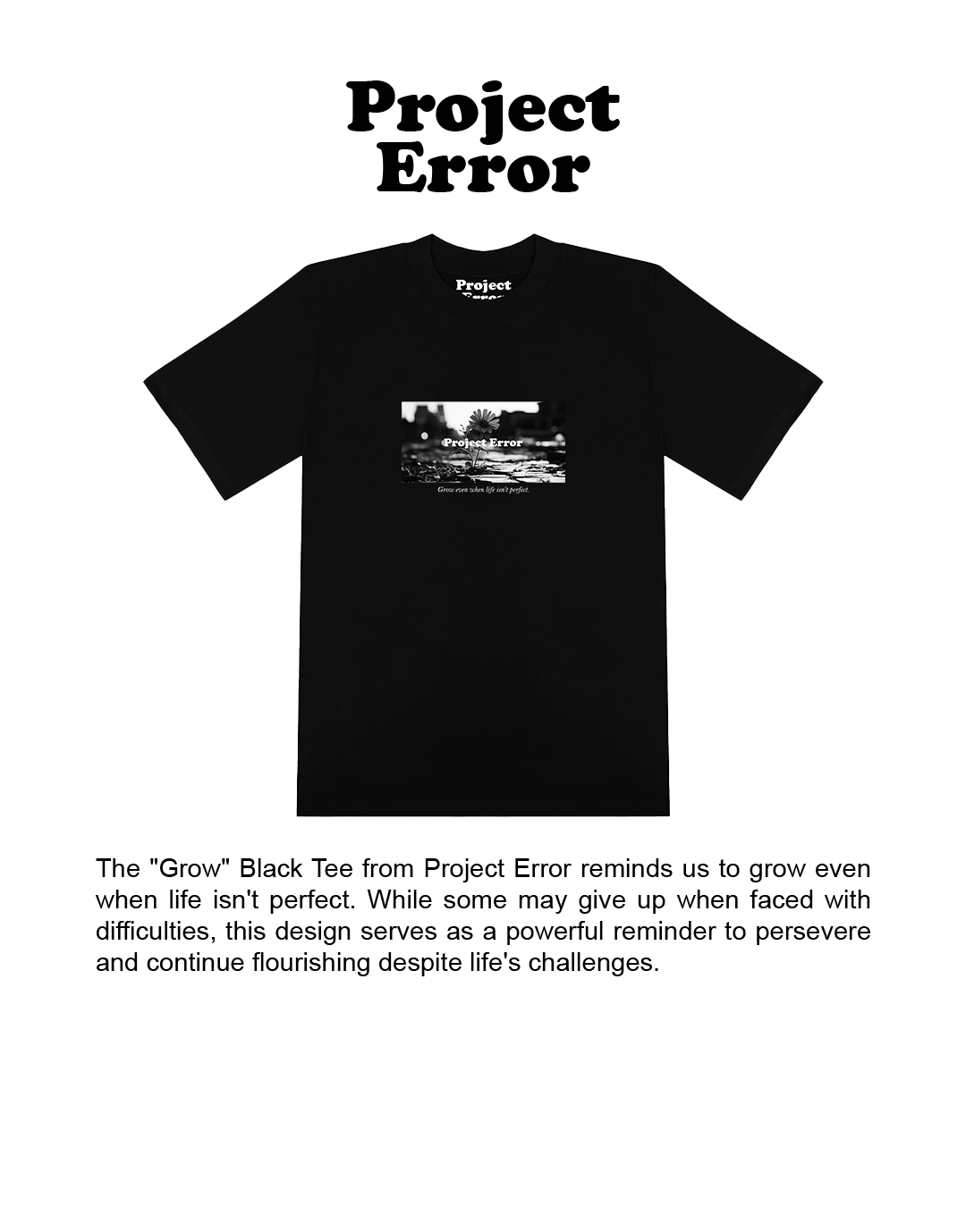 "Grow" Black Tee