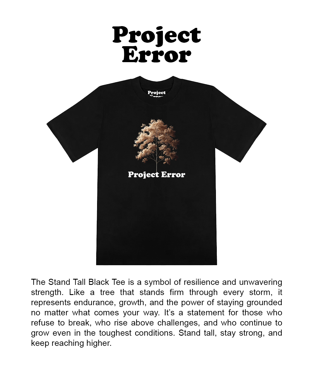 "Stand Tall" Black Tee