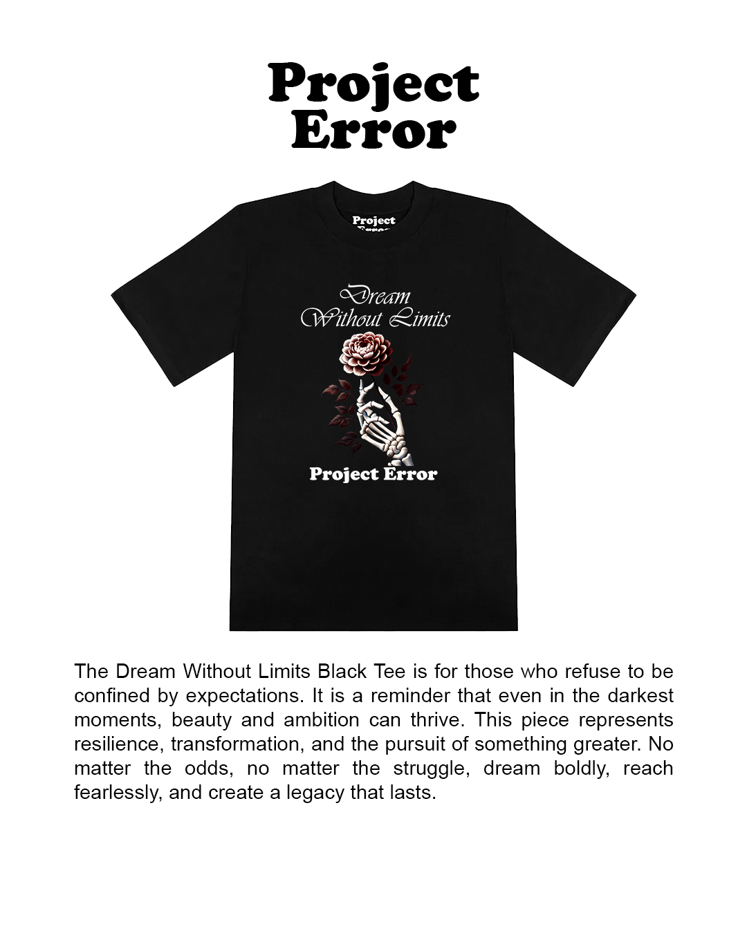 "Dream Without Limits" Black Tee